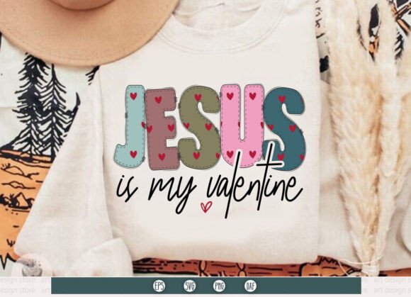 Jesus is My Valentine SVG: A Faith-Based Design Asset