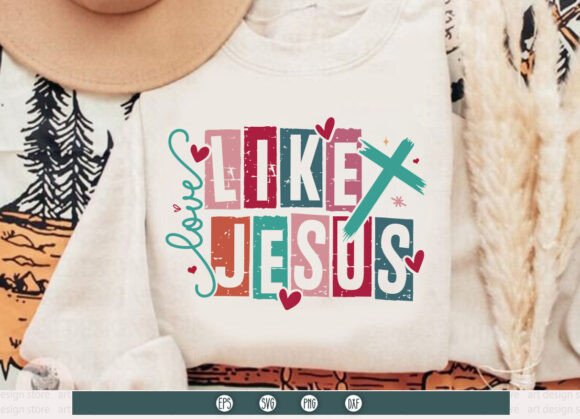 Love Like Jesus SVG & Valentine PNG: A Designer's Guide
