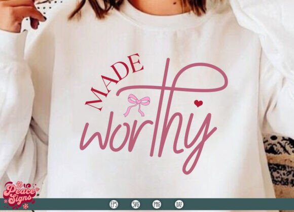 Made Worthy Svg: Faith-Infused Designs for Creative Projects