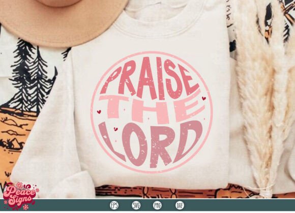 Praise the Lord Svg: Faith-Focused Designs for Valentine's Day