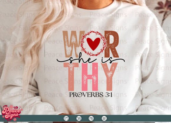 She is Worthy SVG: A Faith-Filled Christian Valentine Design